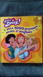 "Mes 1000 premiers mots d'anglais Totally spies!" 2008 NEUF, Livres, Comme neuf, Non-fiction, Lise Boëll, Enlèvement ou Envoi