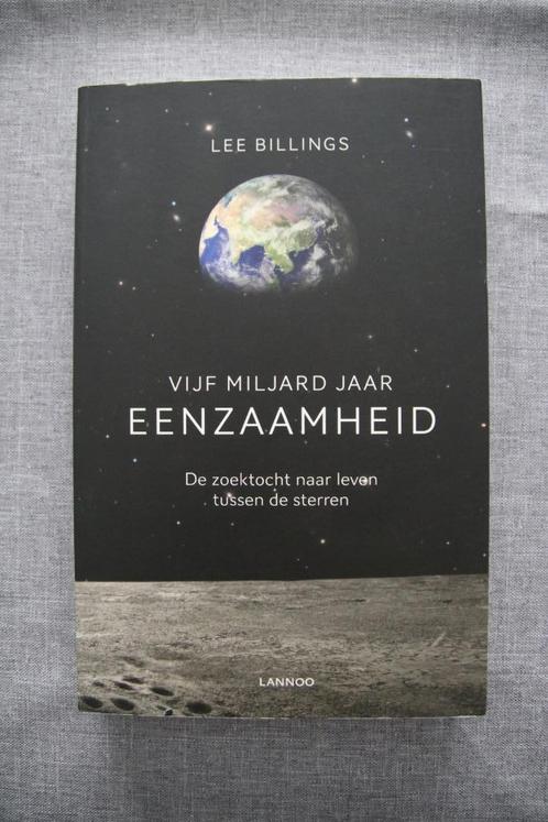 Lee Billings – Vijf miljard jaar eenzaamheid, Boeken, Wetenschap, Zo goed als nieuw, Natuurwetenschap, Ophalen
