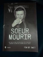 soeur mourir - tom de smet, Livres, Comme neuf, Médias, Enlèvement ou Envoi