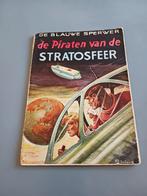 Blauwe Sperwer, Piraten vd Stratosfeer, 1st dr. goede staat, Enlèvement ou Envoi, Une BD, Utilisé, Sirius