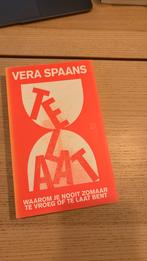 Vera Spaans - Te laat, Livres, Littérature, Comme neuf, Vera Spaans, Enlèvement ou Envoi
