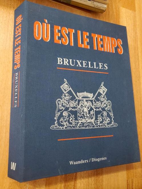 Où est les temps Bruxelles Waanders/Diogenes, Verzamelen, Tijdschriften, Kranten en Knipsels, Tijdschrift, 1980 tot heden, Ophalen of Verzenden