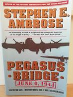 Stephen E. Ambrose - Pegasus Bridge, Ophalen of Verzenden, Zo goed als nieuw, Stephen E. Ambrose