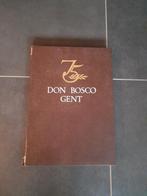 75 jaar Don Bosco Gent, Verzamelen, Bidprentjes en Rouwkaarten, Ophalen