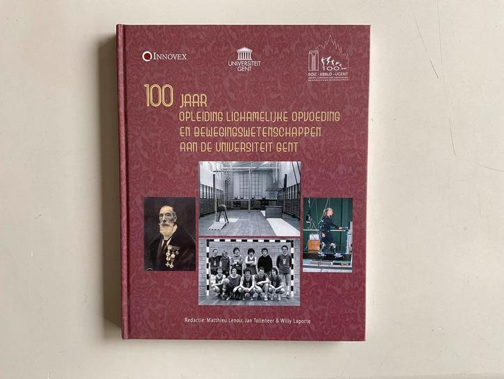 100 jaar opleiding LO en beweging aan de Universiteit Gent, Boeken, Studieboeken en Cursussen, Zo goed als nieuw, Hoger Onderwijs