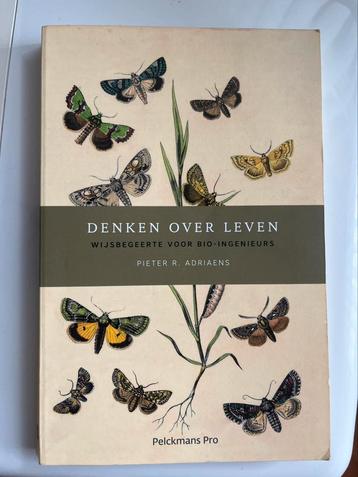 Pieter R. Adriaens - Denken over leven beschikbaar voor biedingen