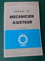 Travaux du mécanicien ajusteur (E.Lecoeur) - 1973 - 80 pages, Ophalen of Verzenden, Zo goed als nieuw, BSO, E.Lecoeur