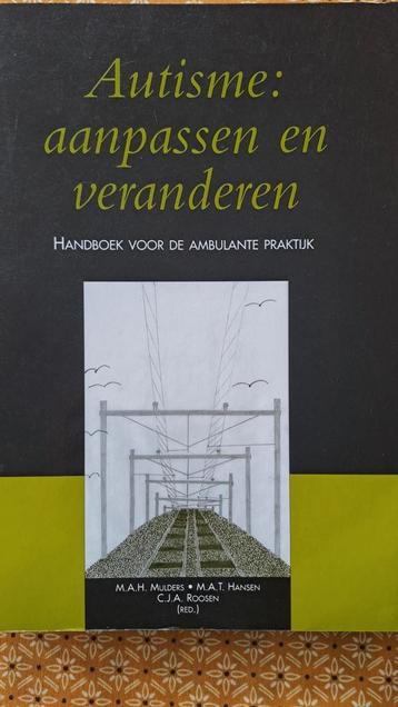 Autisme: aanpassen en veranderen. Handboek voor de ambulante beschikbaar voor biedingen