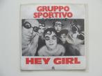 Gruppo Sportivo – Hey Girl (1978), 7 pouces, Pop, Enlèvement ou Envoi, Single