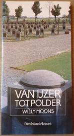 (1914-1918 DIKSMUIDE VEURNE NIEUWPOORT) Van IJzer tot Polder, Livres, Guerre & Militaire, Utilisé, Enlèvement ou Envoi