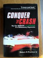 Conquer the Crash, Verzenden, Zo goed als nieuw, Geld en Beleggen, Prechter Robert