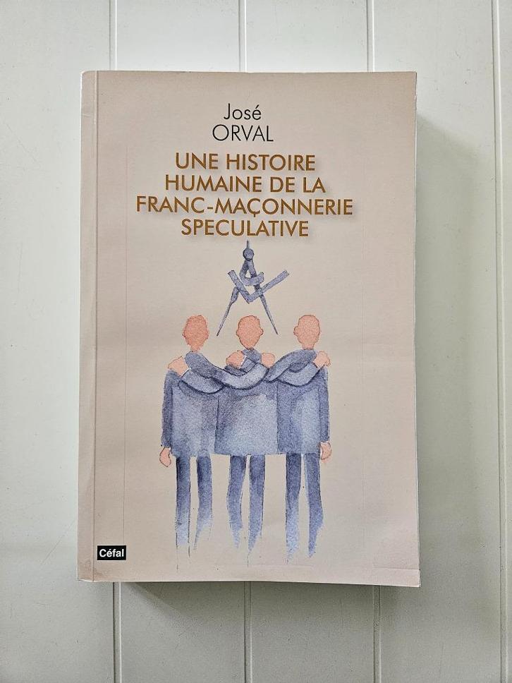 Une histoire humaine de la franc-maçonnerie spéculative, Livres, Histoire & Politique, Comme neuf, Enlèvement ou Envoi