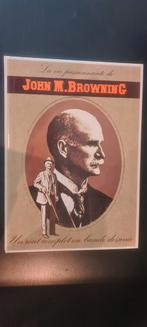 Bd la vie passionnante de John M.Browning, Ophalen of Verzenden, Zo goed als nieuw