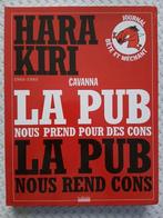 Hara Kiri : La Pub nous prend pour des Cons, Boeken, Humor, Ophalen of Verzenden, Zo goed als nieuw, Divers auteurs, Overige typen