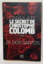 Codex 632_le secret de Christophe Colomb_ISBN 9782357201774, Reste du monde, Dos santos, Utilisé, Enlèvement ou Envoi