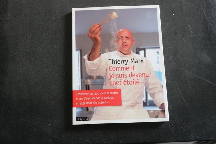 Thierry Marx chef étoilé, Livres, Livres de cuisine, Enlèvement ou Envoi