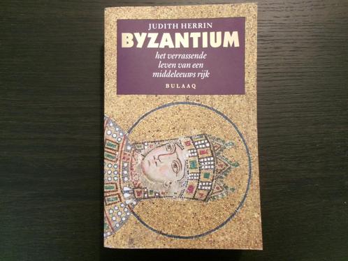 Byzantium   -Judith Herrin-, Boeken, Geschiedenis | Wereld, Europa, Ophalen of Verzenden