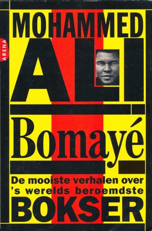 (sp8) Mohammed Ali Bomayé, de mooiste verhalen, Livres, Livres de sport, Utilisé, Enlèvement ou Envoi