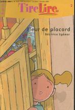 "Fleur de placard - Document jeunesse (7-8 ans) - Aventure, Fiction général, Béatrice Egémar,, Comme neuf, Enlèvement