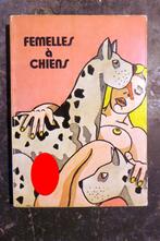 Femelle à chiens, Verzenden