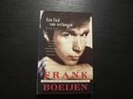 Frank Boeijen  -Een lied van verlangen-  Biografie, Boeken, Ophalen of Verzenden