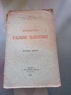 exercices d'algèbre élémentaire J Gorlia 1931, Livres, Utilisé, Enlèvement ou Envoi