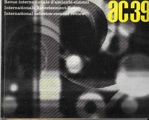 Revue internationale de l'amiante-ciment, Livres, Art & Culture | Architecture, Enlèvement ou Envoi