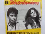 Waterlanders - Iedereen Doet (wat ie moet), Ophalen of Verzenden, Nederlandstalig