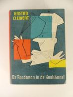 Raadsman in de kookkunst Gaston Clement, Boeken, Ophalen of Verzenden, Gelezen