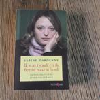 Sabine Dardenne Ik was twaalf en ik fietste naar school, Boeken, Ophalen of Verzenden