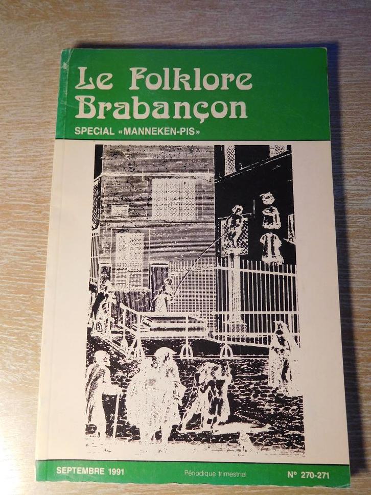 Le folklore Brabançon – Special Manneken Pis, Livres, Histoire nationale, Enlèvement ou Envoi