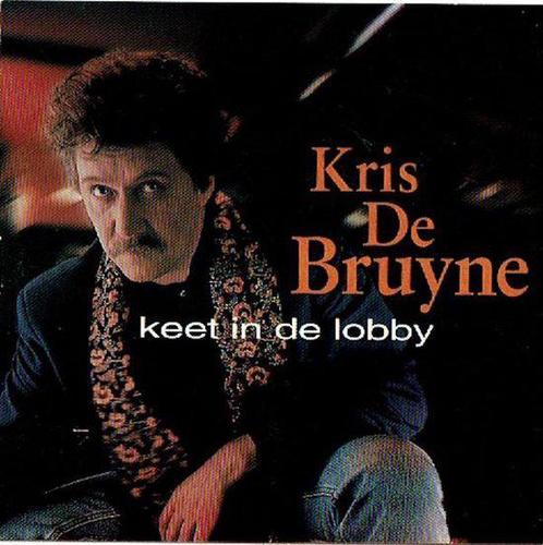 Kris De Bruyne - Keet in de Lobby, Cd's en Dvd's, Cd's | Nederlandstalig, Zo goed als nieuw, Ophalen of Verzenden
