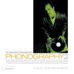 DJ Smash – Phonography 2, Cd's en Dvd's, Cd's | Dance en House, Ophalen of Verzenden, Zo goed als nieuw, Jazz-Dance en Acid Jazz