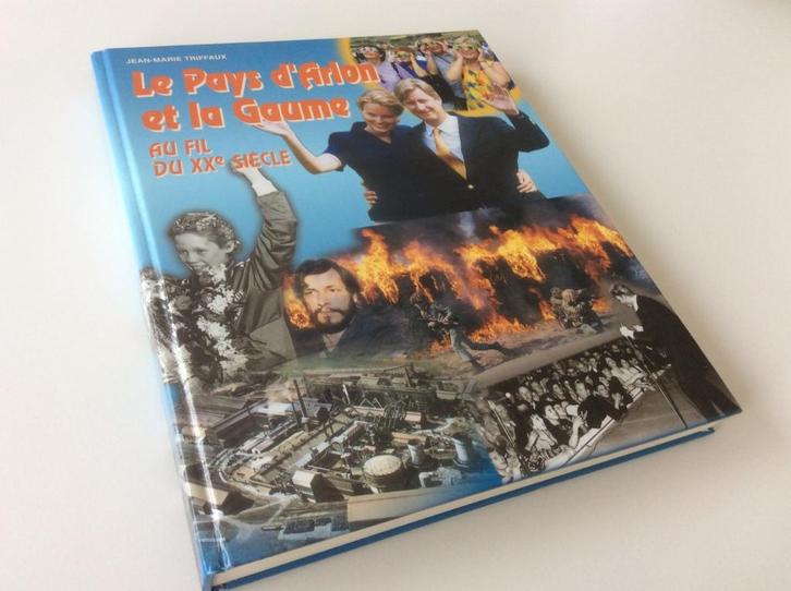 Mooi boek over de streekgeschiedenis Arlon en Gaume., Boeken, Streekboeken en Streekromans, Ophalen of Verzenden