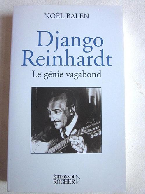DJANGO REINHARDT Le génie vagabond Jazz Hot Club, Livres, Musique, Enlèvement ou Envoi