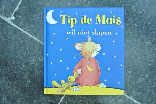 Tip de muis wil niet slapen, Boeken, Kinderboeken | Kleuters, Ophalen of Verzenden