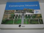 Construire l'histoire 3e, Ophalen, Gelezen, VSO, Geschiedenis