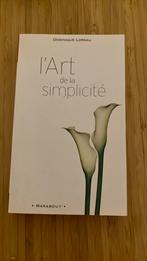 L’Art de la SIMPLICITÉ Dominique Loreau, Ophalen, Zo goed als nieuw, Overige onderwerpen, Dominique Loreau