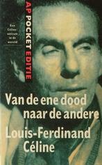 Van de ene dood naar de andere  -  L. Celine, Verzenden, Celine
