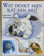 Wat denkt mijn kat van mij? 1999 - 1ste druk, Stephe Bruin, Ophalen of Verzenden, Zo goed als nieuw, Katten
