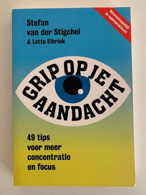 Stefan van der Stigchel - Grip op je aandacht, Livres, Psychologie, Comme neuf, Psychologie cognitive, Enlèvement ou Envoi
