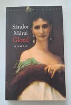 S. Marai - Gloed, Boeken, Ophalen of Verzenden, Zo goed als nieuw, S. Marai