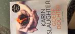 Karin Slaughter - Goede dochter, Ophalen of Verzenden, Zo goed als nieuw, Karin Slaughter