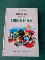 Récits tirés de l’Histoire de Rome(Jean Defrasne)–1962- 253p, Enlèvement ou Envoi, Comme neuf, Non-fiction, Jean Defrasne