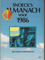 Snoeck's almanach voor 1986 - 365 dagen zonneschijn, Boeken, Snoeck - Decaju & zoon, Nieuw, Ophalen of Verzenden, Verhalen