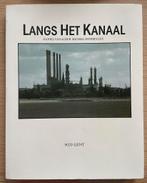 Langs het kanaal, Boeken, Ophalen of Verzenden