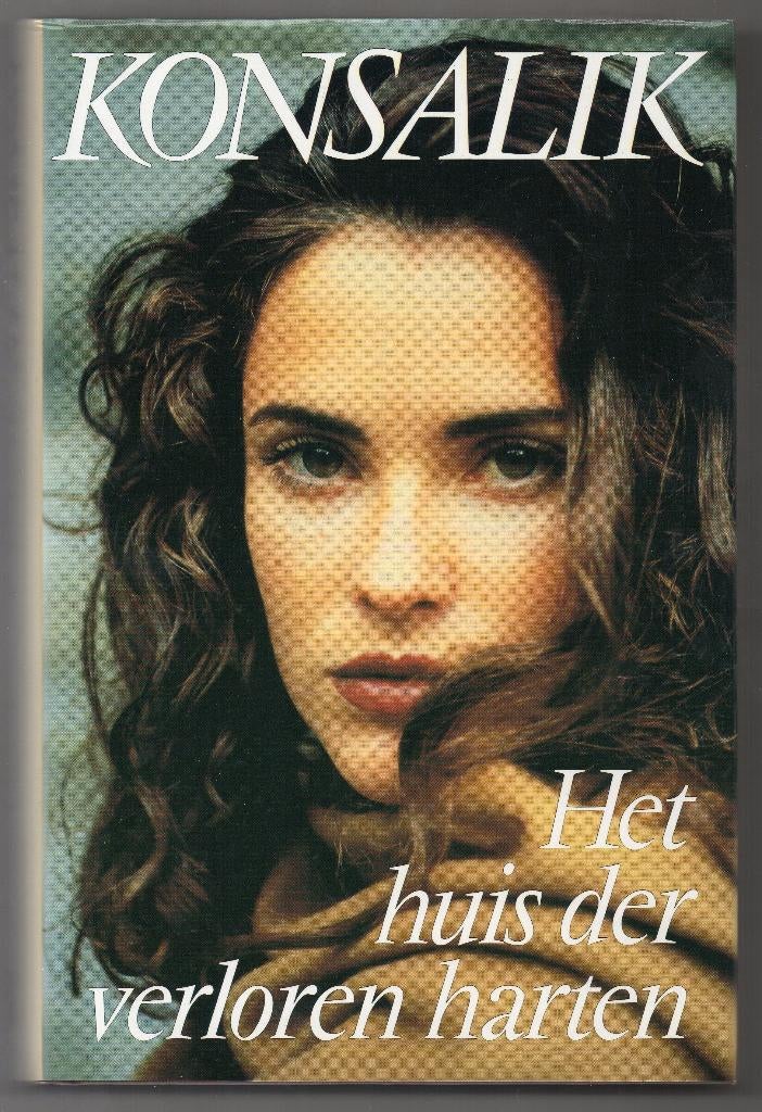 Heinz G. Konsalik - Het huis der verloren harten, Verzenden, Gelezen, Heinz G. Konsalik, Nederland