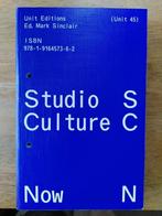 Studio Culture Now - Unit Editions, Ophalen of Verzenden, Nieuw, Overige onderwerpen