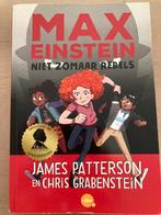 Max Einstein Niet zomaar rebels - James Patterson en Chris G, Ophalen of Verzenden, Zo goed als nieuw
