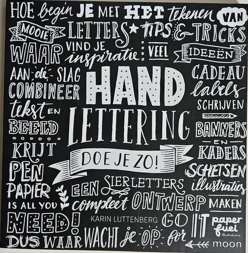 Handlettering doe je zo! - Karin Luttenberg - 2017, Boeken, Hobby en Vrije tijd, Nieuw, Overige onderwerpen, Ophalen of Verzenden